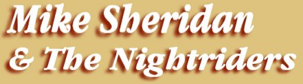 Mike Sheridan & The Nightriders